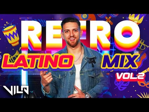 Retro Latino Mix | Vol.2 | Mix Para Bailar | Mega Mezcla | Exitos Latinos | Live DJ Set