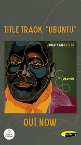 Have you listened to the title track from Jonathan Butler's upcoming album Ubuntu yet? Hear the vibrant debut single produced by Marcus Miller: lnk.to/jbubuntusingle | Mack Avenue Records