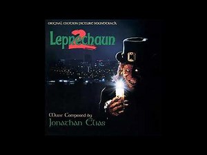 Leprechaun 2 (1994) Soundtrack - Jonathan Elias - 11 - The Final Wish