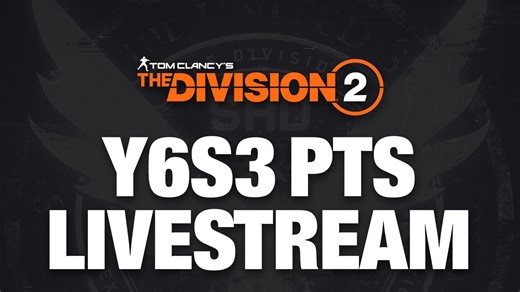 The Division 2 Y6S3 PTS livestream: Schedule, what to expect, and where to watch
