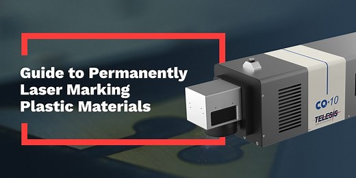 Guide to Permanently Laser Marking Plastic Materials