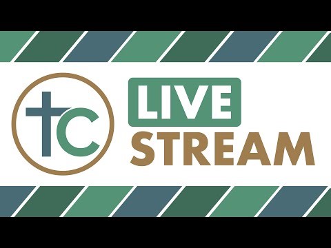 Trinity Church Live Stream