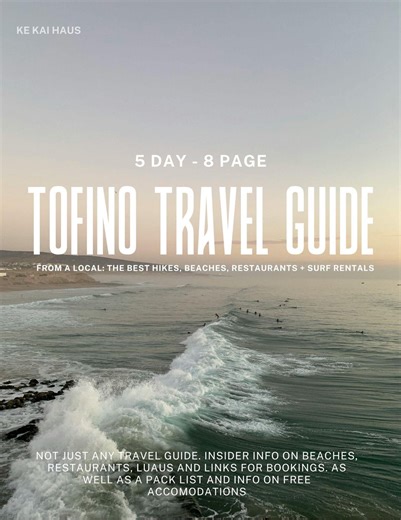 5-day Tofino Itinerary Guide — Instant Download PDF With Beaches, Eats, Pack List & Local Tips - Etsy