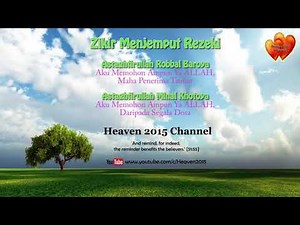 Zikir Pembuka Rezeki Dan Permudahkan Segala Urusan