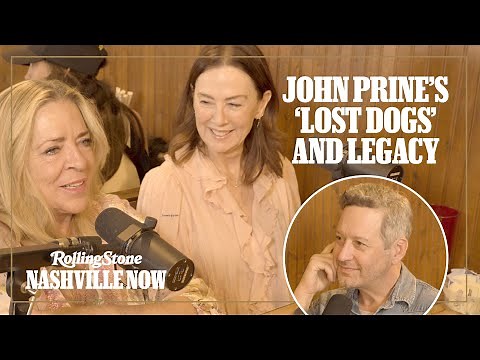 John Prine's 'Lost Dogs' and Legacy | Rolling Stone Nashville Now