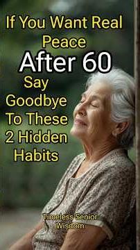 Two Hidden Habits #seniorwellness #elderlywisdom #seniorhealth #motivation