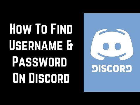 How to Find Username and Password on Discord