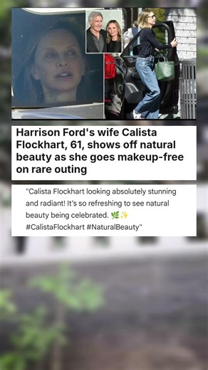 Harrison Ford's wife Calista Flockhart, 61, shows off natural beauty as she goes ... #celebrity