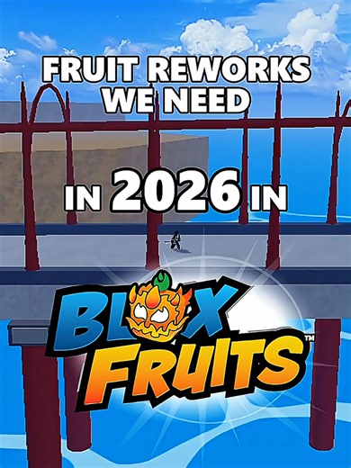 Essential Fruit Reworks Needed for Blox Fruits 2026