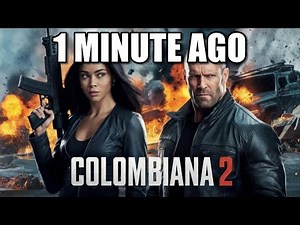 Colombiana 2 (2026) – Zoe Saldana, Jason Statham & Cliff Curtis | Full Facts and Movie Review