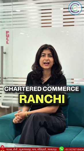 Best Commerce Coaching in Ranchi 📚 | New Class 11th Batch Admission Open 2026 🚀 | Chartered Commerce