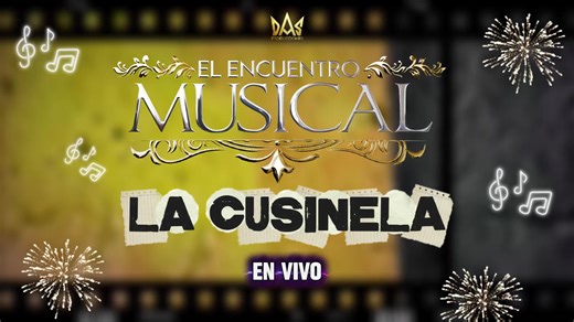 El Encuentro Musical - La Cusinela
