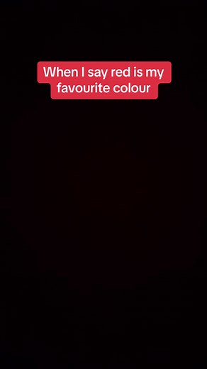 The colour of Blood, Anger, Danger, Passion, Heat, Joy and my Personal favoirite … Rage. All my current emotions which is why this will always be my favourite colour. #blood #anger #danger #passion #heat #joy #rage #red #black #favourite #colour