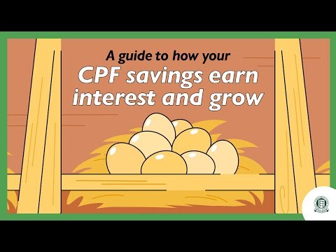CPF Explained | How Do Your CPF Savings Earn Interest and Grow?
