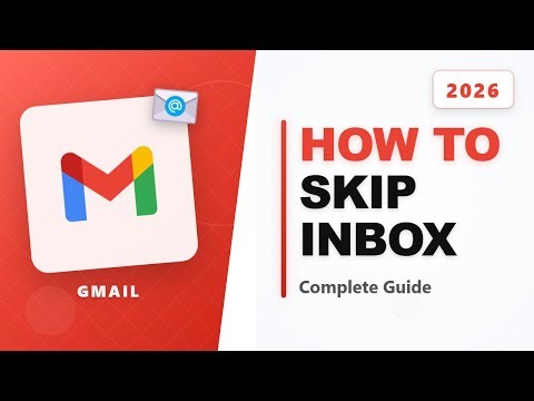 How To Skip Inbox with Filters in Gmail