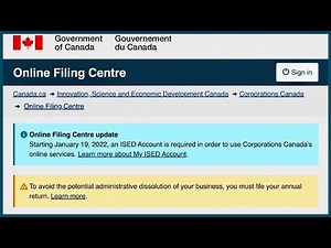 ISED Online Filing Centre - GCKey Account Registration Instructions | August 2022