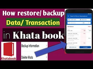 How to Backup, Restore, Reset Transaction, Data in Khata book ?