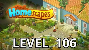Homescapes Level 106 Tips - AppTipper.com