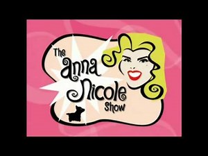 Anna Nicole Show - Theme Remix