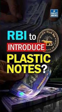 RBI to Introduce Plastic Notes? Why India May Switch to Polymer Currency | NEXT IAS