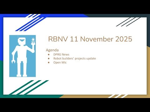 DPRG RBNV - Robot Builders Night Virtual - November 11, 2025