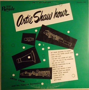 Artie Shaw And His Famous Orchestra - Artie Shaw Hour