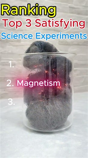 Ranking Top Three Satisfying Science Experiments #Physics #ScienceExperiments