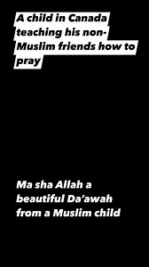 A child in Canada teaching his non- Muslim friends how to pray #islam #canada #Muslims | Converts to Islam