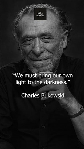 Charles Bukowski Quotes Part 12 #shorts