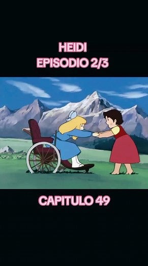 Heidi Serie: Capítulo 49 - Episodio 2/3