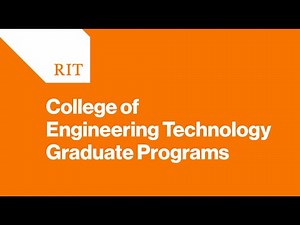 RIT’s College of Engineering Technology Graduate Programs