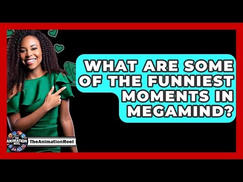 What Are Some Of The Funniest Moments In Megamind? - The Animation Reel