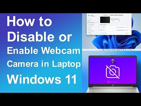 How To Disable or Enable Webcam Camera in Laptop Windows 11