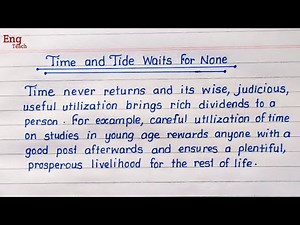 Time and Tide Waits for None essay | essay writing | English essay |writing |handwritin | Eng Teach