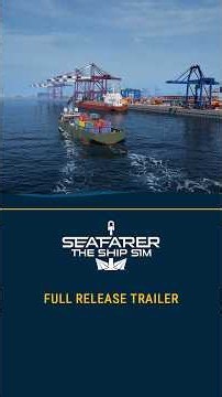 Seafarer: The Ship Sim is out now! 🚢