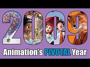 2009: Animation's Pivotal Year