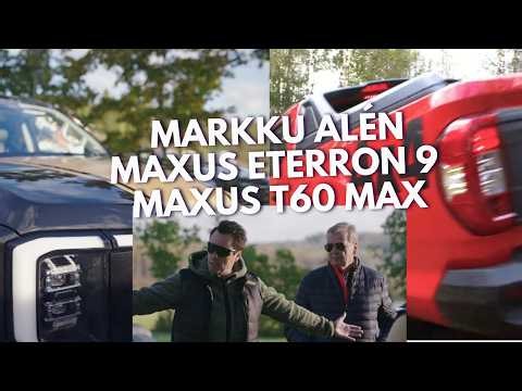 Markku Alén & Maxus eTerron 9, Maxus T60 Max (Teknavi 2025)