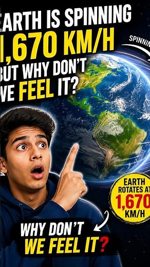 Why Don’t We Feel the Earth Spinning? 🌍