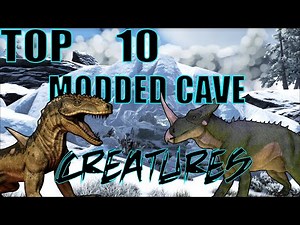 TOP 10 MODDED CAVE CREATURES [ADDITIONAL CREATURES 2]