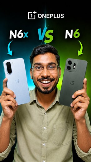 OnePlus N6x vs N6: Don't Make This Mistake