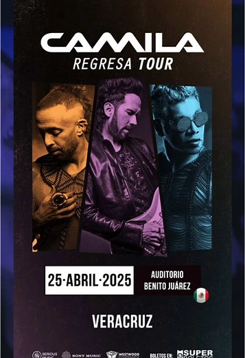 Camila Regresa Tour en Veracruz - 25 de Abril