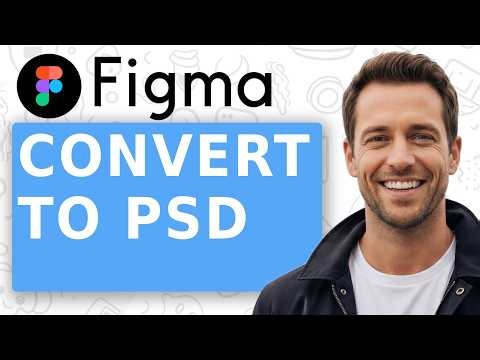 How to Convert Figma to PSD