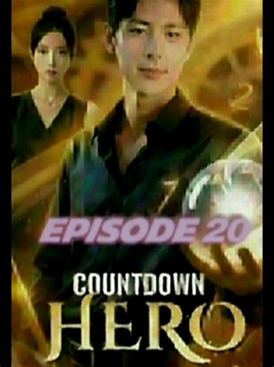 Countdown Hero Episode 20 - Hindi Dubbed Adventure