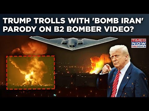 Trump's 'Savage' 'Bomb Iran' Parody Song On Video Of US B2 Bombers Takes Internet By Storm| Watch