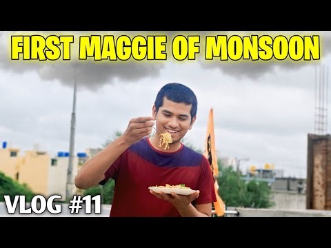 FIRST MAGGIE OF MONSOON | VLOG #11 | DIKZ VLOGS #vlog