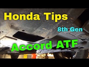 Honda Tips: Accord ATF (8th Gen)