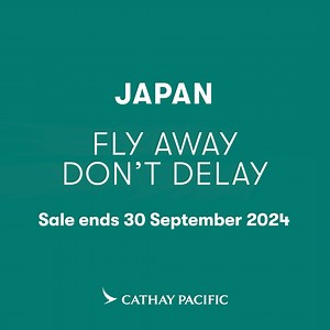 Save on flights to Japan with Cathay Pacific's Fly Away Sale! ✈️ Terms and conditions apply. | Cathay Pacific