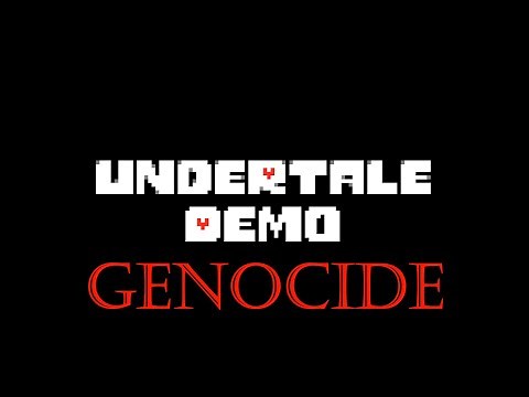Walkthrough Undertale Demo (Genocide Route)
