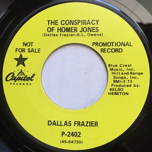 Dallas Frazier - The Conspiracy Of Homer Jones
