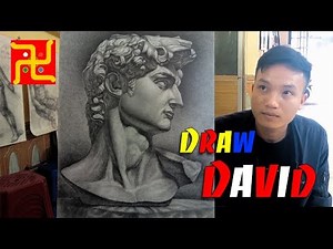 Hướng dẫn vẽ tượng thạch cao David của Michelangelo